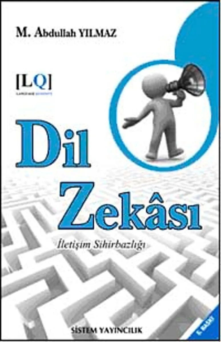 Dil Zekası İletişim Sihirbazlığı