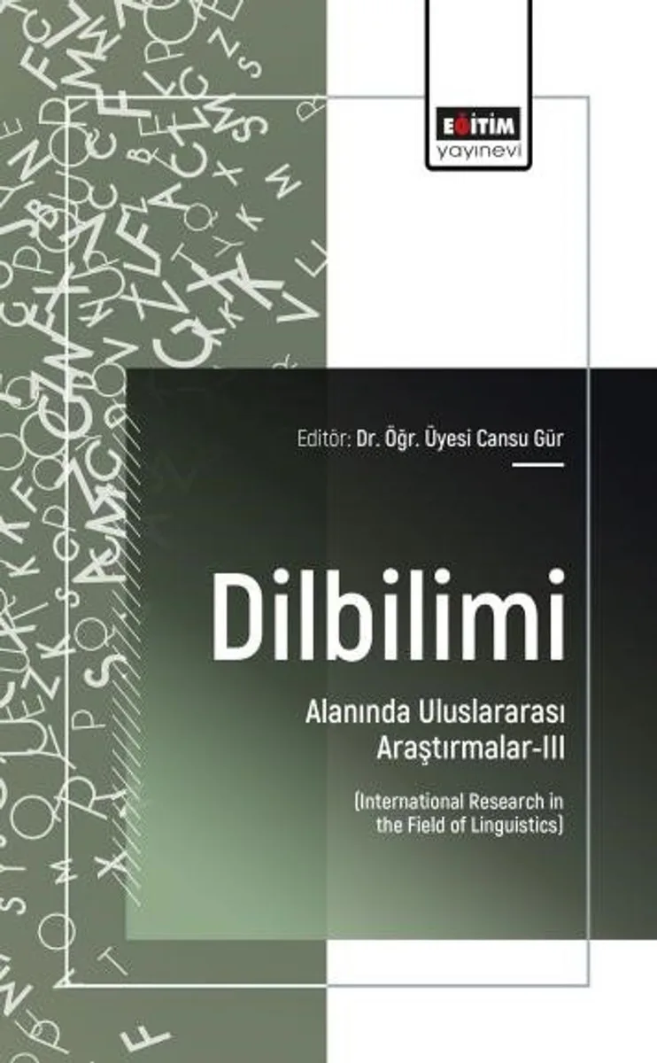 Dilbilimi Alanında Uluslararası Araştırmalar-III