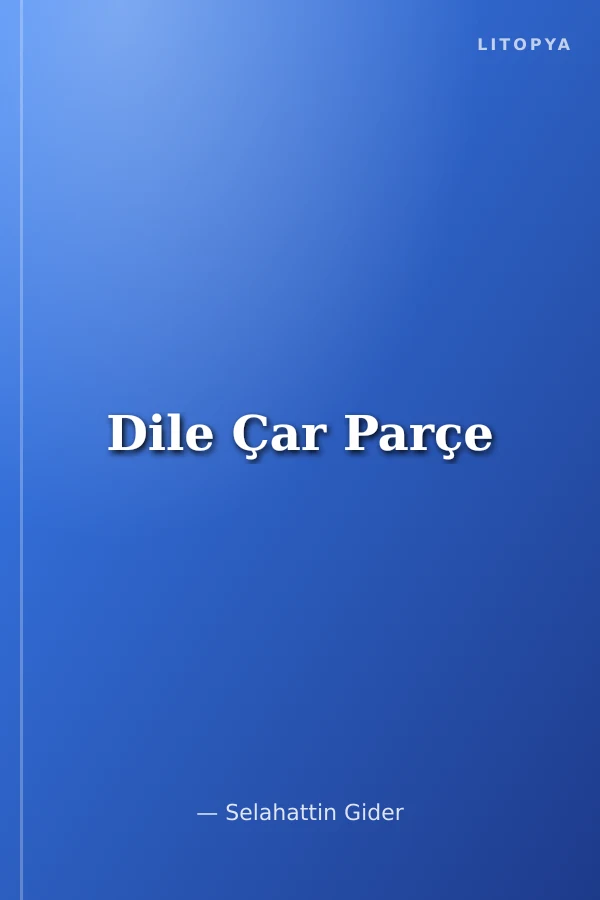 Dile Çar Parçe