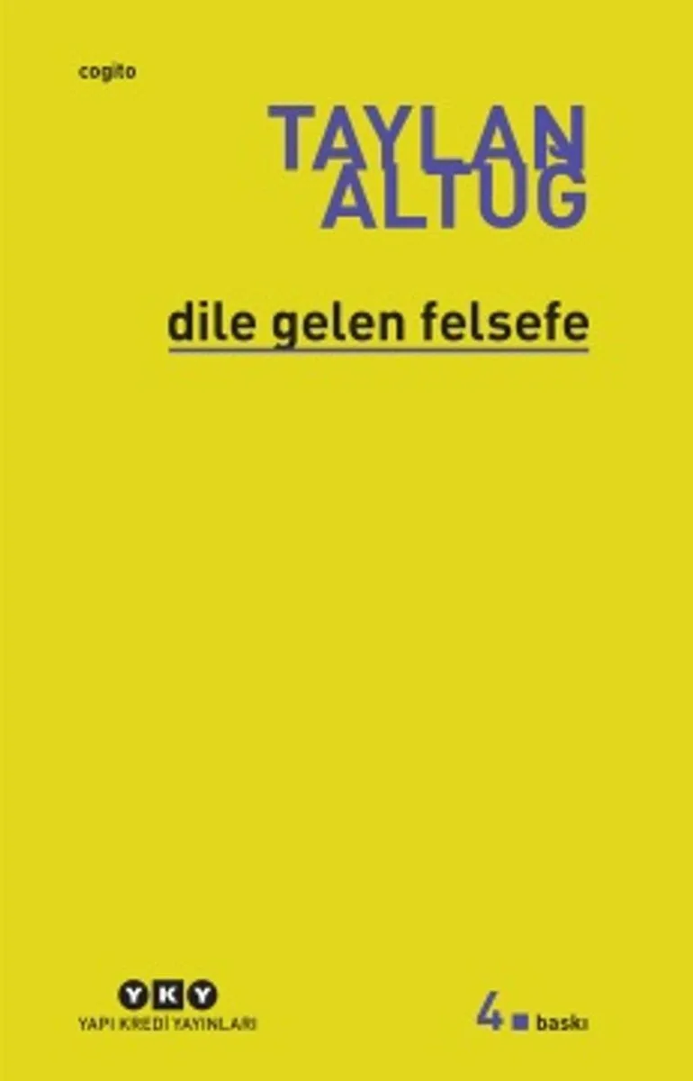Dile gelen felsefe