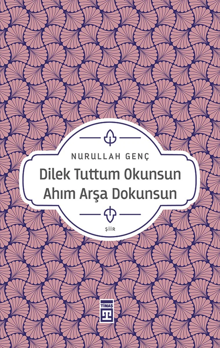 Dilek Tuttum Okunsun Ahım Arşa Dokunsun