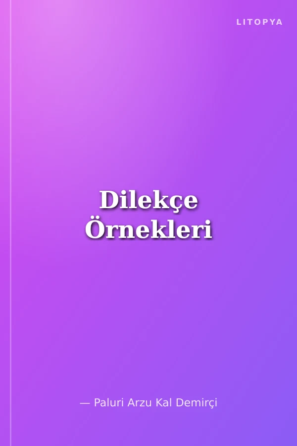 Dilekçe Örnekleri