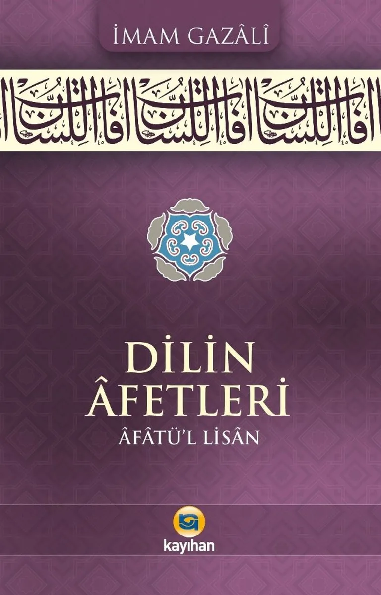 Dilin Afetleri (&Acirc;fatü'l-Lisan)