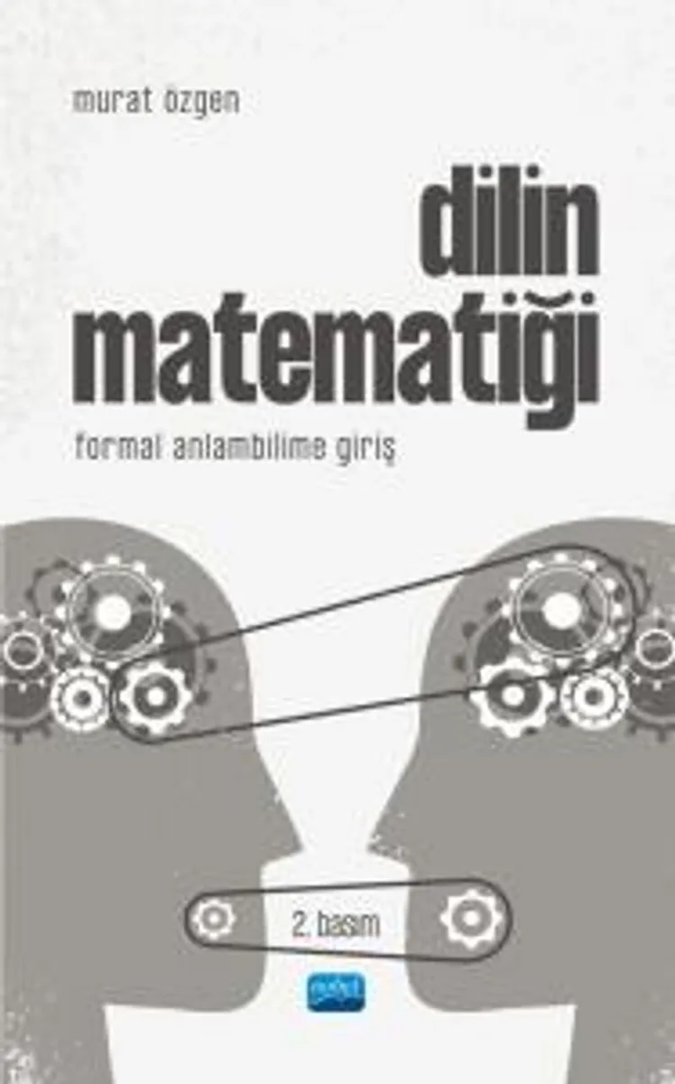 Dilin Matematiği Formal Anlambilime Giriş