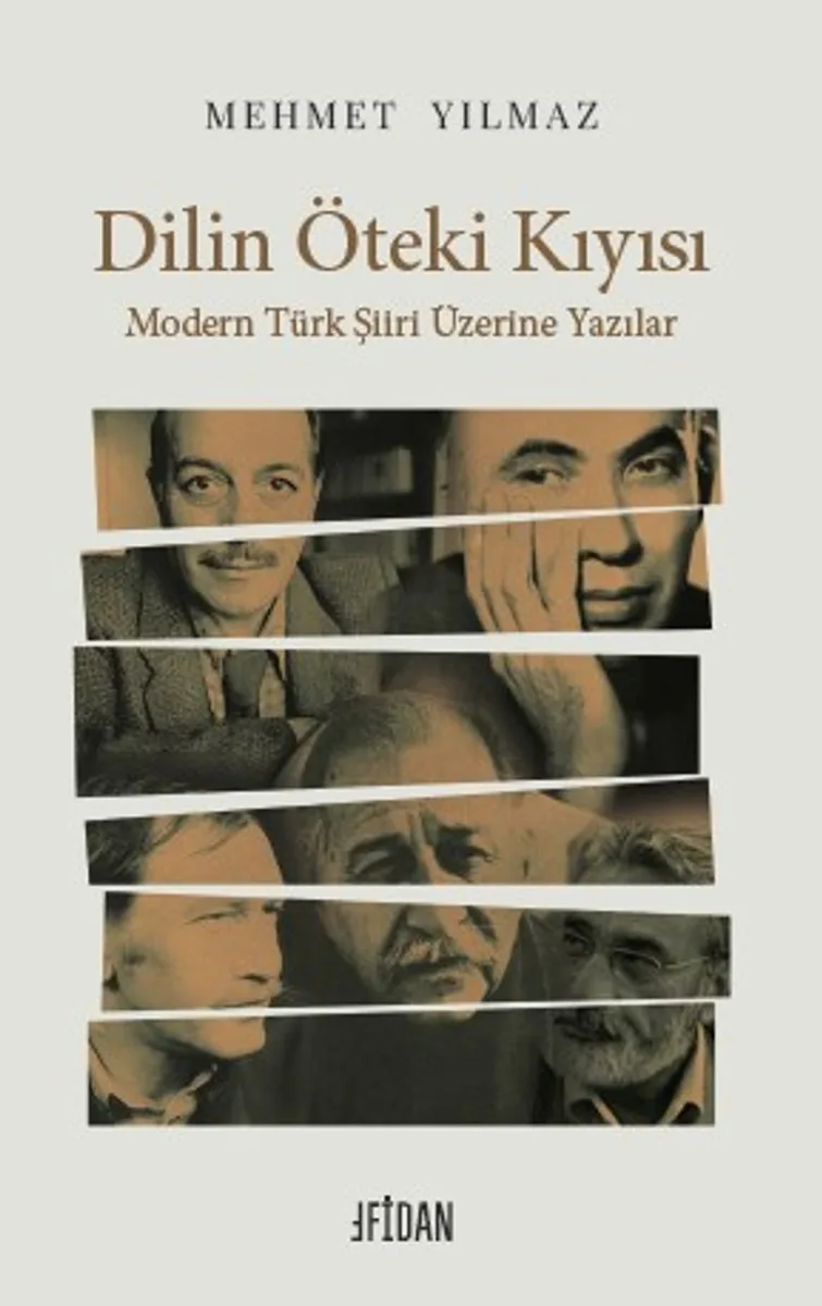 Dilin Öteki Kıyısı Modern Türk Şiiri Üzerine Yazılar