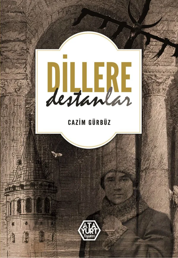 Dillere Destanlar