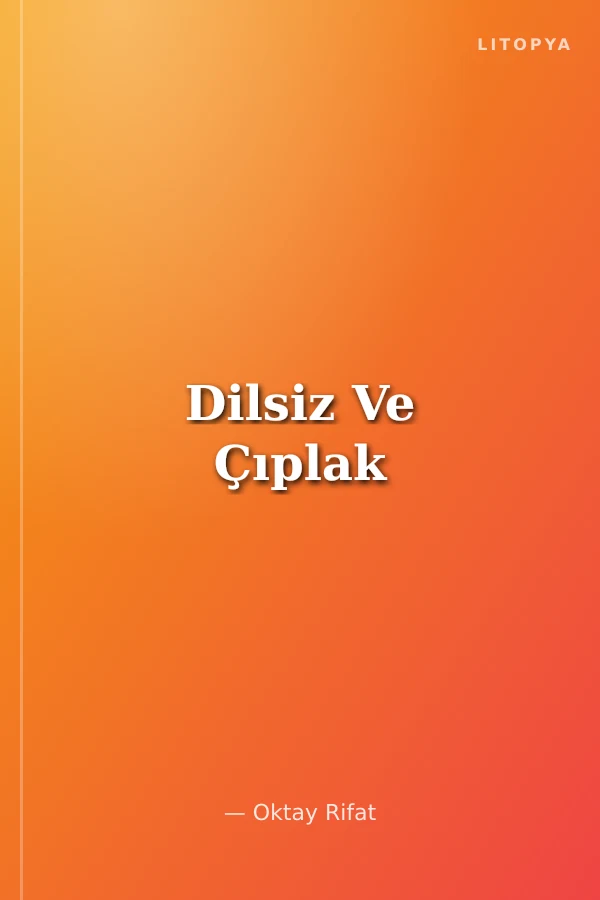 Dilsiz Ve Çıplak