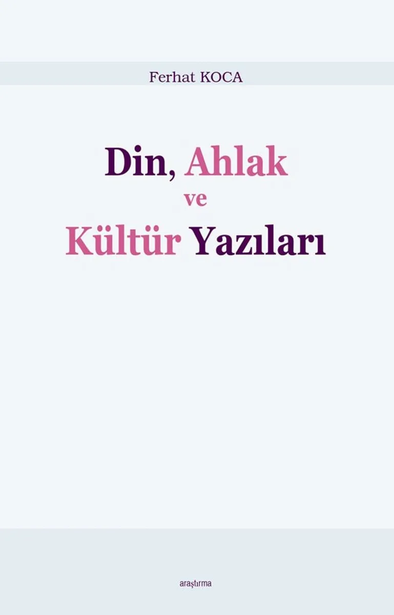Din, Ahlak ve Kültür Yazıları