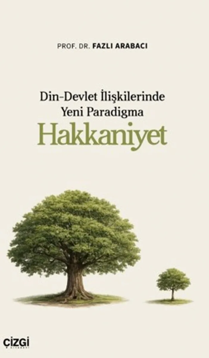 Din-Devlet İlişkilerinde Yeni Paradigma Hakkaniyet