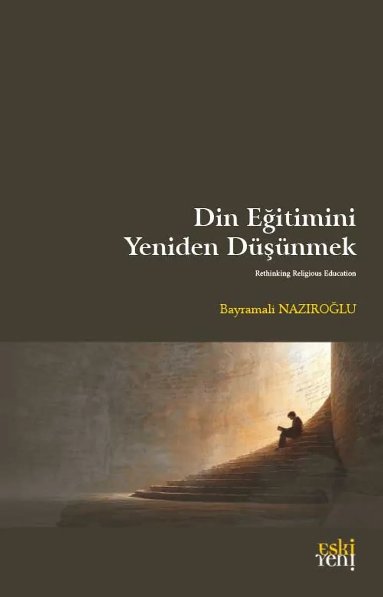 Din Eğitimini Yeniden Düşünmek