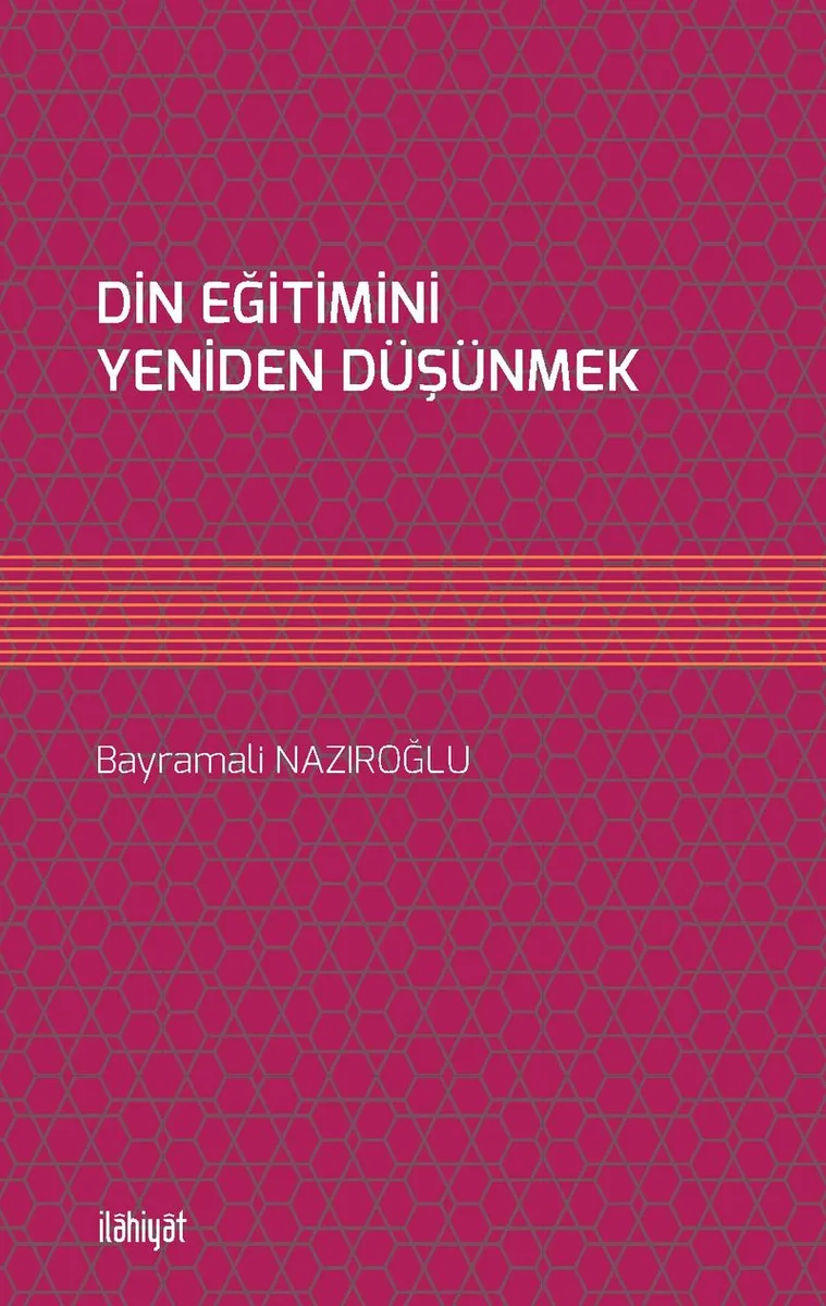 Din Eğitimini Yeniden Düşünmek