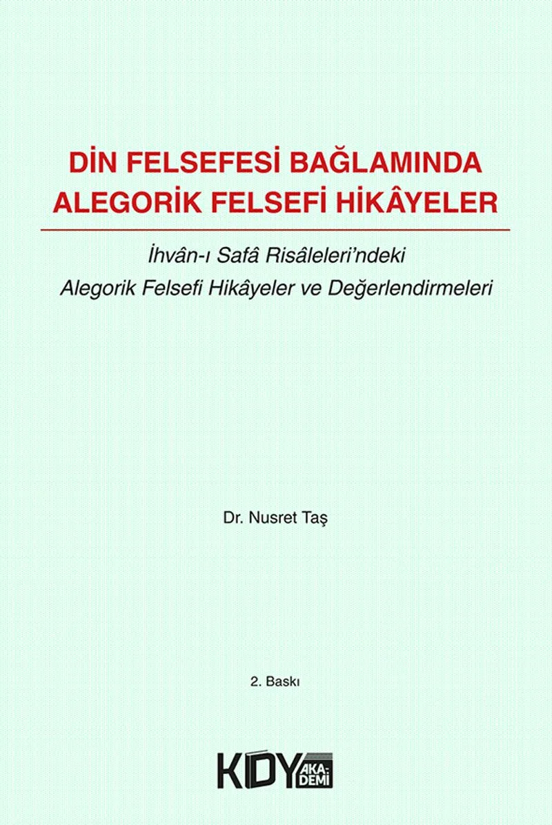Din Felsefesi Bağlamında Alegorik Felsefi Hikayeler