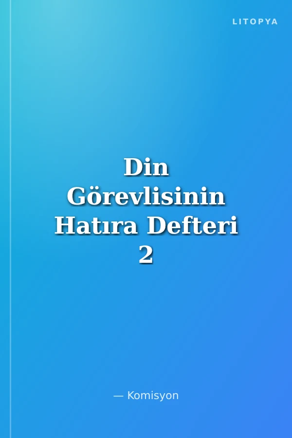 Din Görevlisinin Hatıra Defteri 2