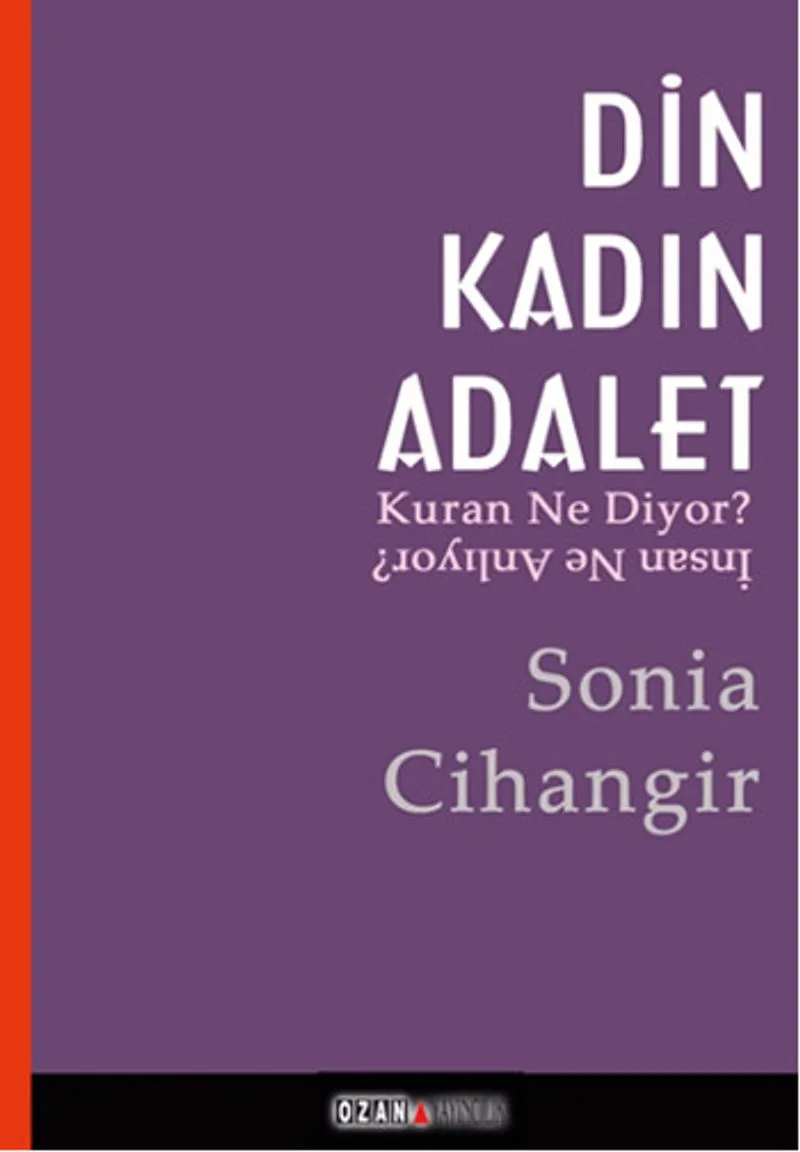 Din Kadın Adalet Kur'an Ne Diyor İnsan Ne Anlıyor?