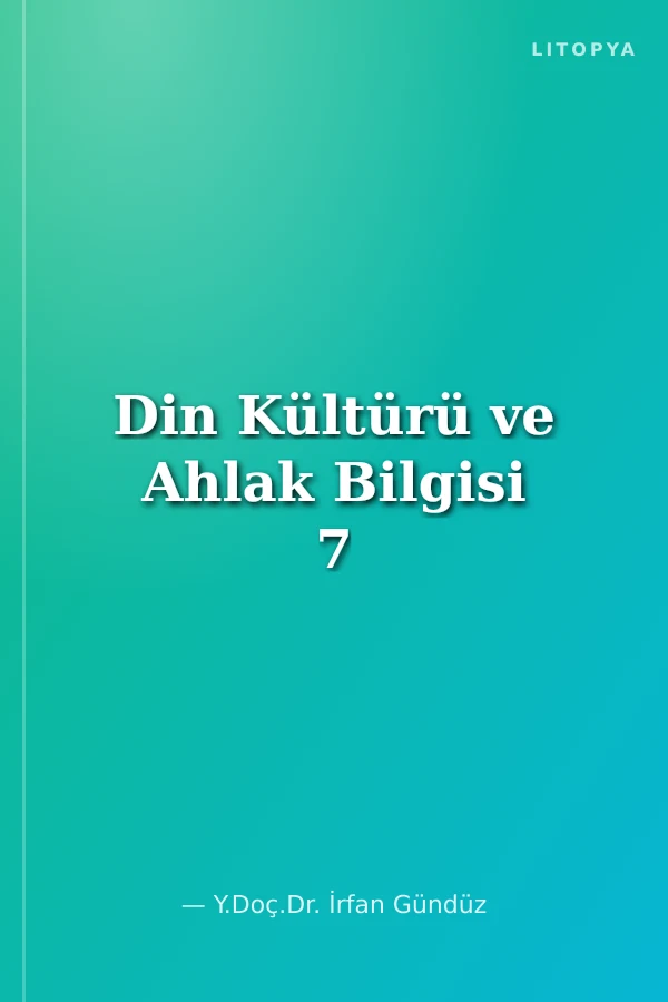Din Kültürü ve Ahlak Bilgisi 7