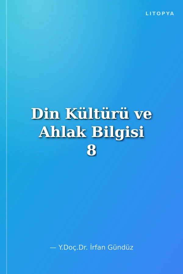 Din Kültürü ve Ahlak Bilgisi 8