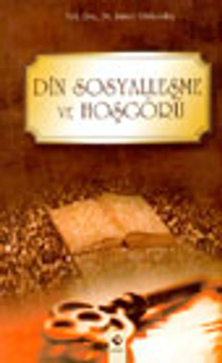 Din Sosyalleşme ve Hoşgörü