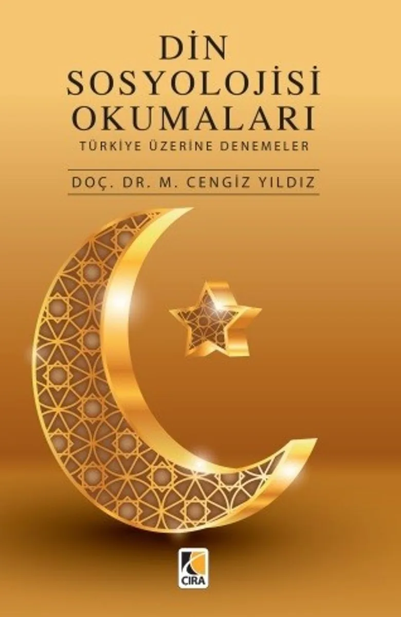 Din Sosyolojisi Okumaları Türkiye Üzerine Denemeler