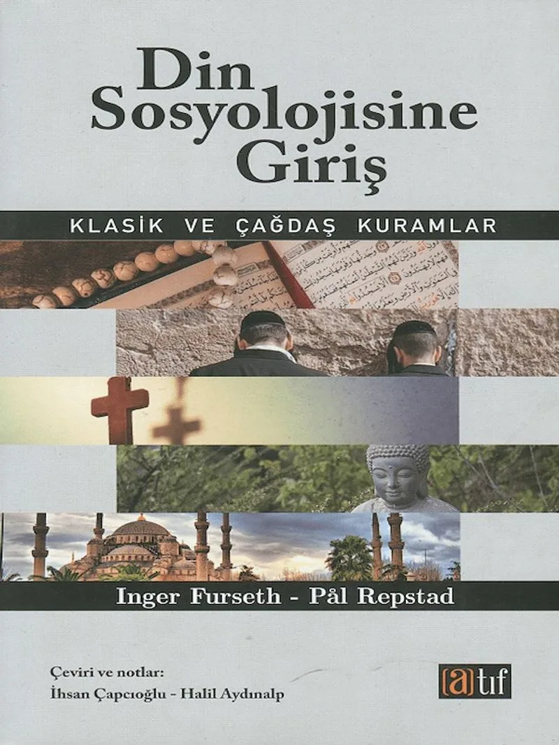 Din Sosyolojisine Giriş Klasik ve Çağdaş Kuramlar