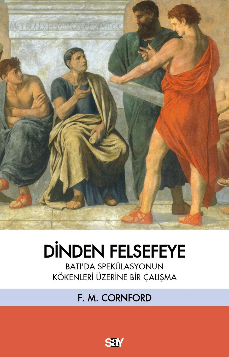Dinden Felsefeye Batı'da Spekülasyonun Kökenleri Üzerine Bir Çalışma