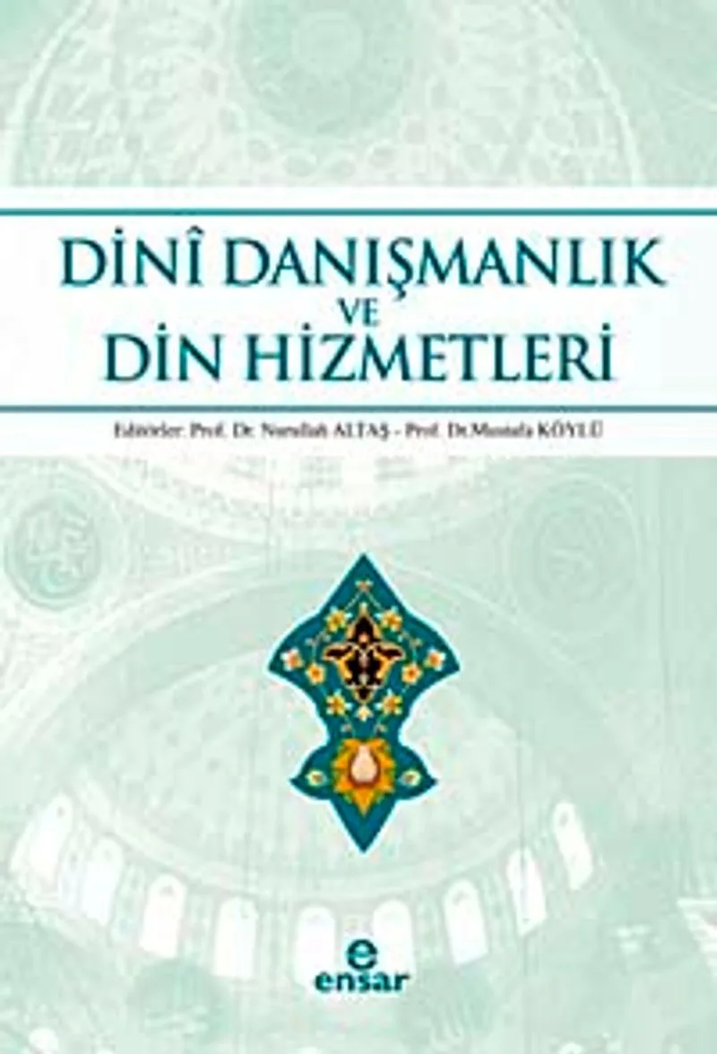 Dini Danışmanlık ve Din Hizmetleri