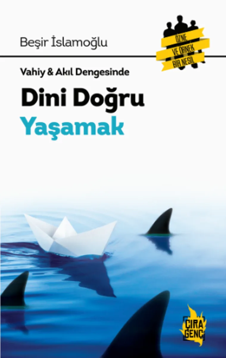 Dini Doğru Yaşamak