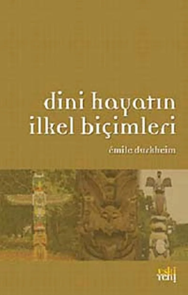 Dini Hayatın İlkel Biçimleri