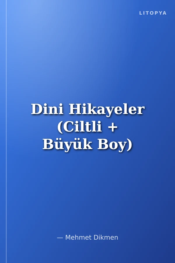 Dini Hikayeler (Ciltli + Büyük Boy)