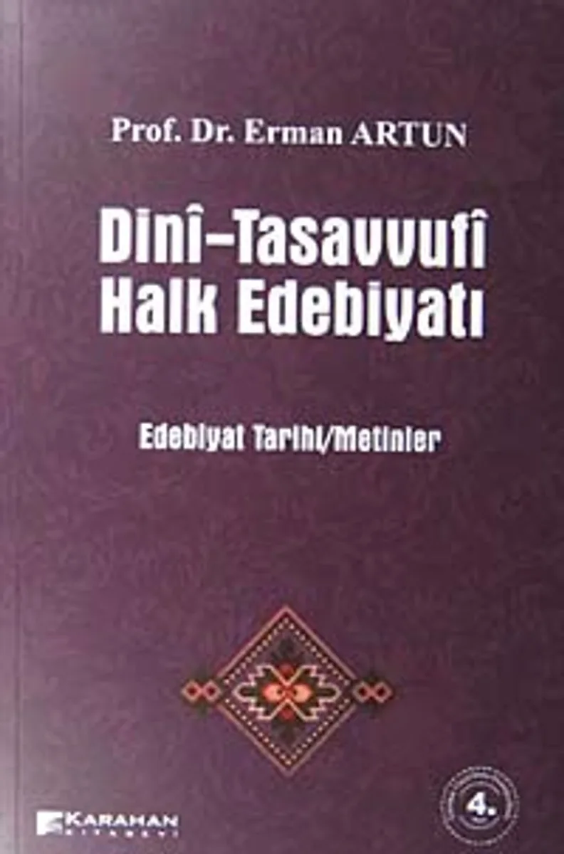 Dini - Tasavvufi Halk Edebiyatı Edebiyat Tarihi/Metinler
