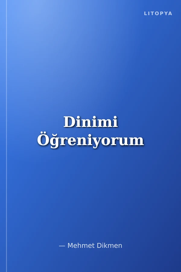 Dinimi Öğreniyorum