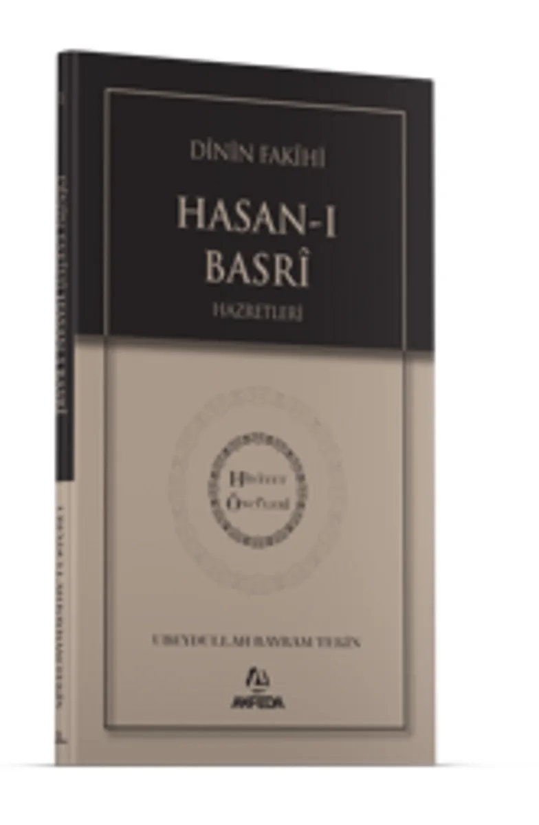 Dinin Fakihi Hasanı Basri Hz. - Hidayet Öncüleri 1