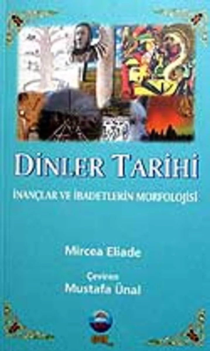 Dinler Tarihi / İnançlar ve İbadetlerin Morfolojisi