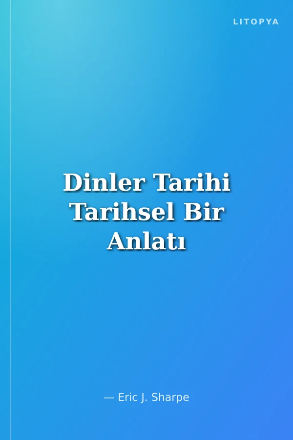 Dinler Tarihi Tarihsel Bir Anlatı