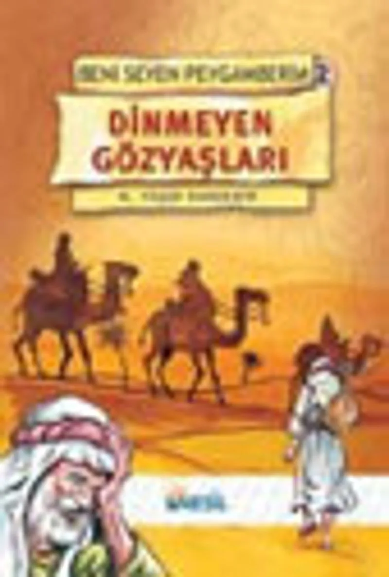 Dinmeyen Gözyaşları / Beni Seven Peygamberim 2