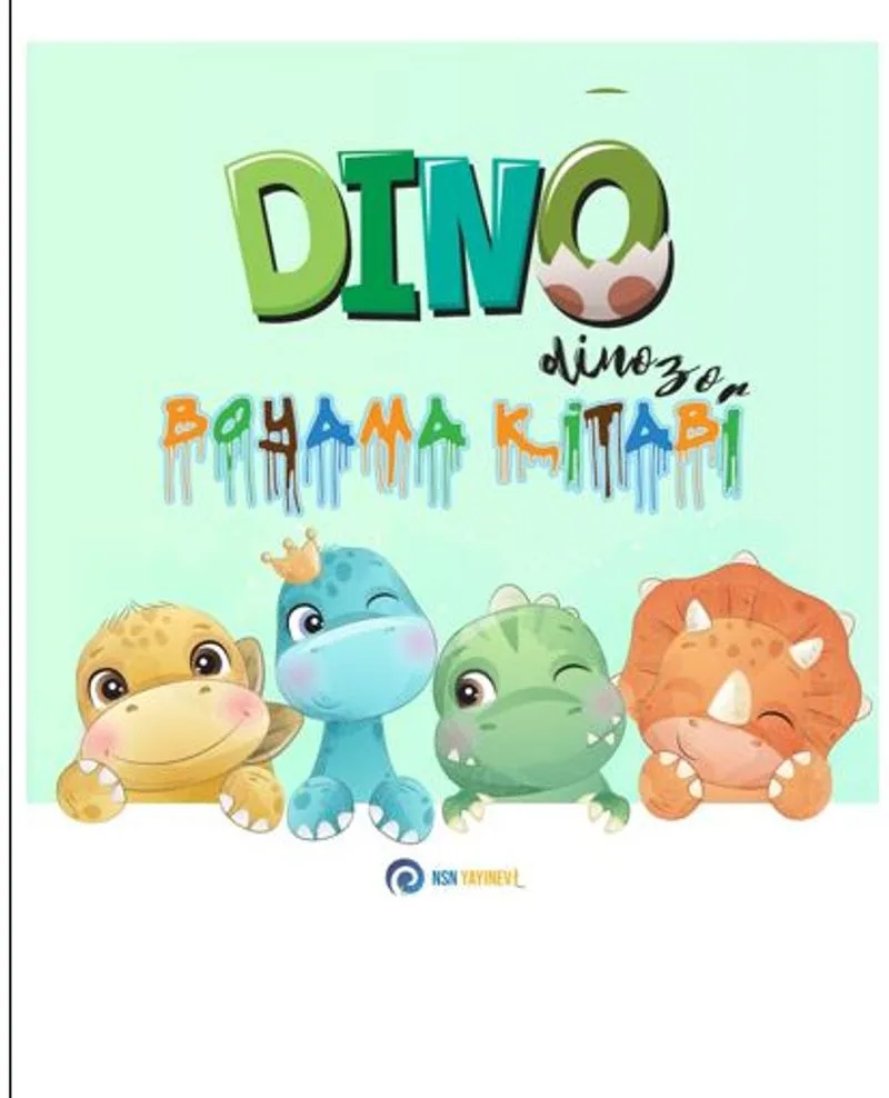 Dino Dinozor &ndash;Boyama Kitabı