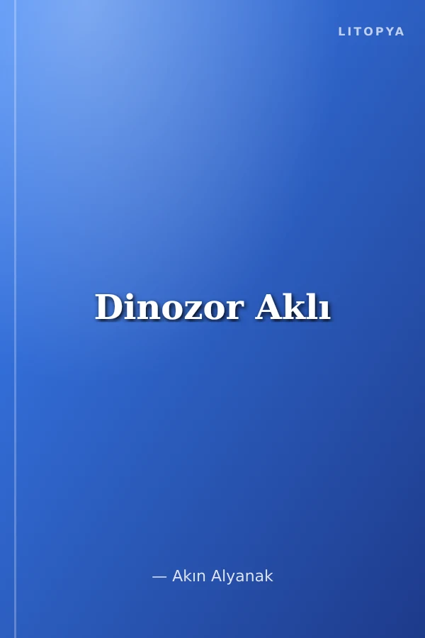 Dinozor Aklı