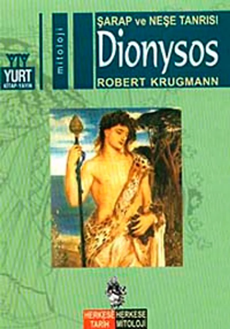 Dionysos Şarap ve Neşe Tanrısı