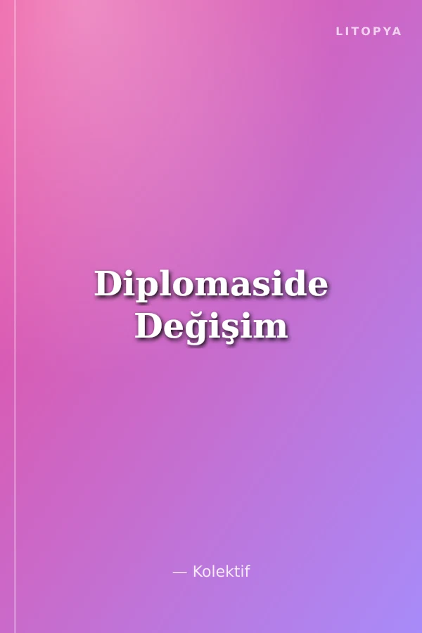 Diplomaside Değişim