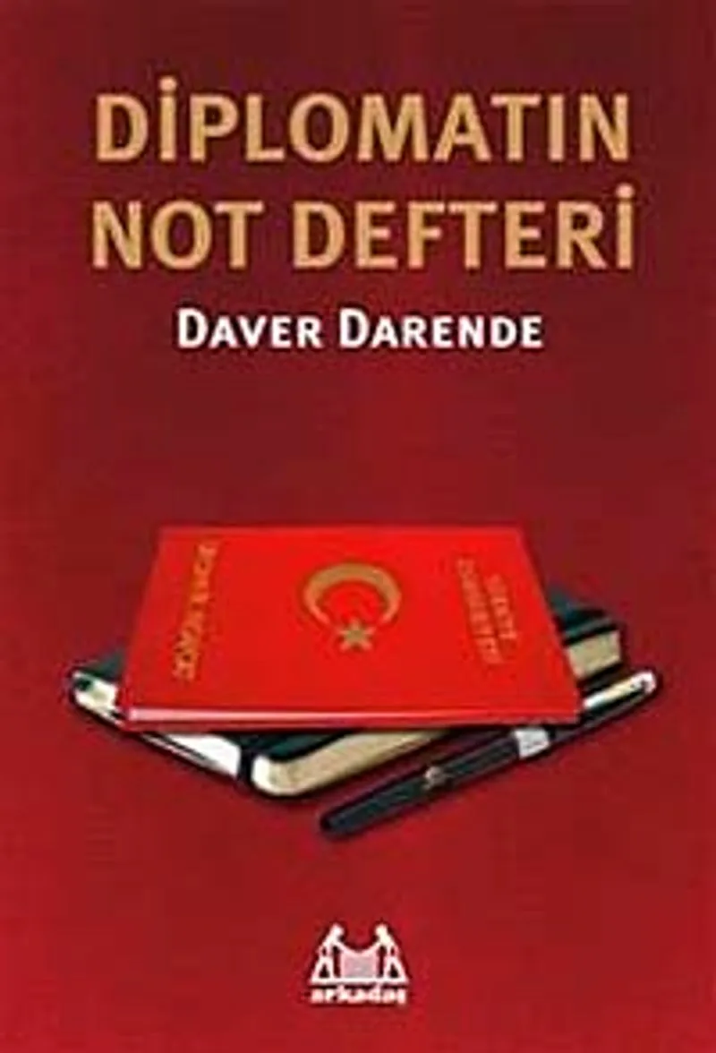 Diplomatın Not Defteri