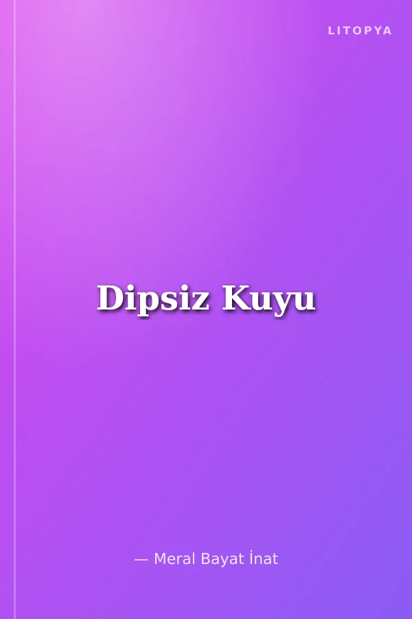 Dipsiz Kuyu