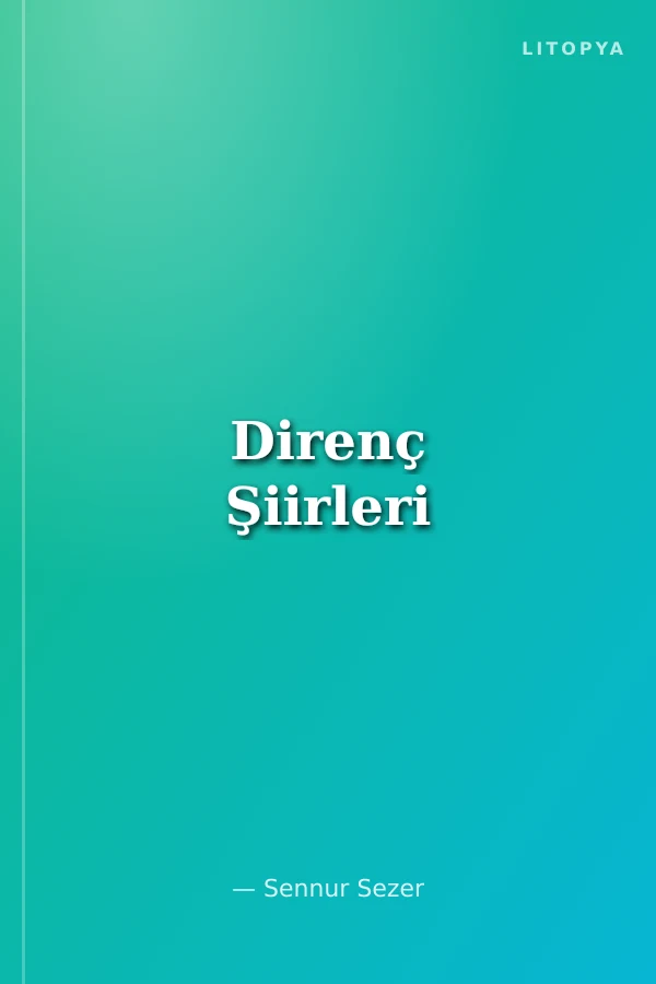 Direnç Şiirleri