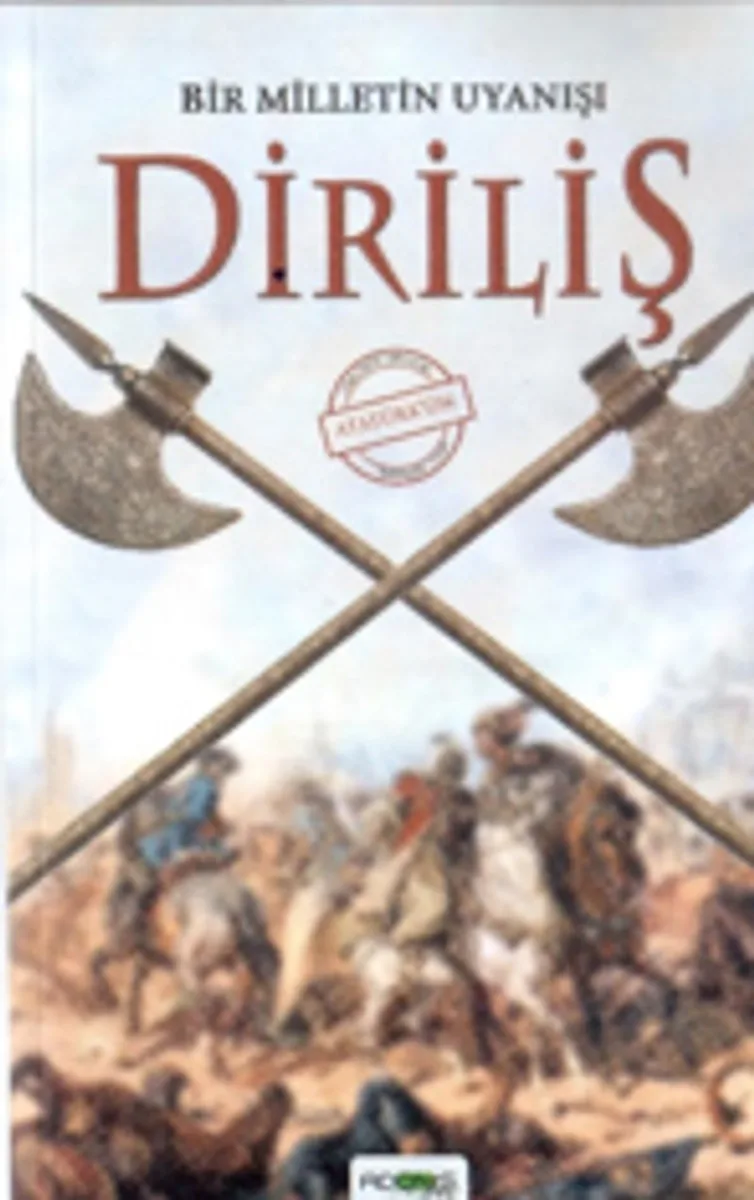 Diriliş Bir Milletin Uyanışı