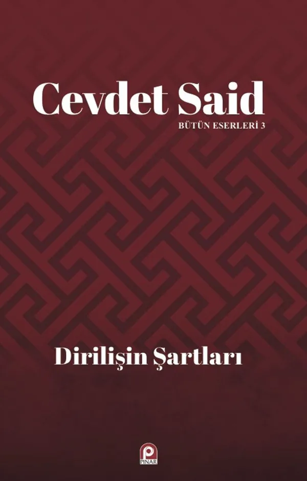Dirilişin Şartları