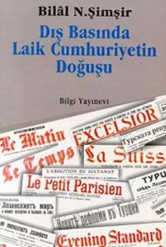 Dış Basında Laik Cumhuriyetin Doğuşu