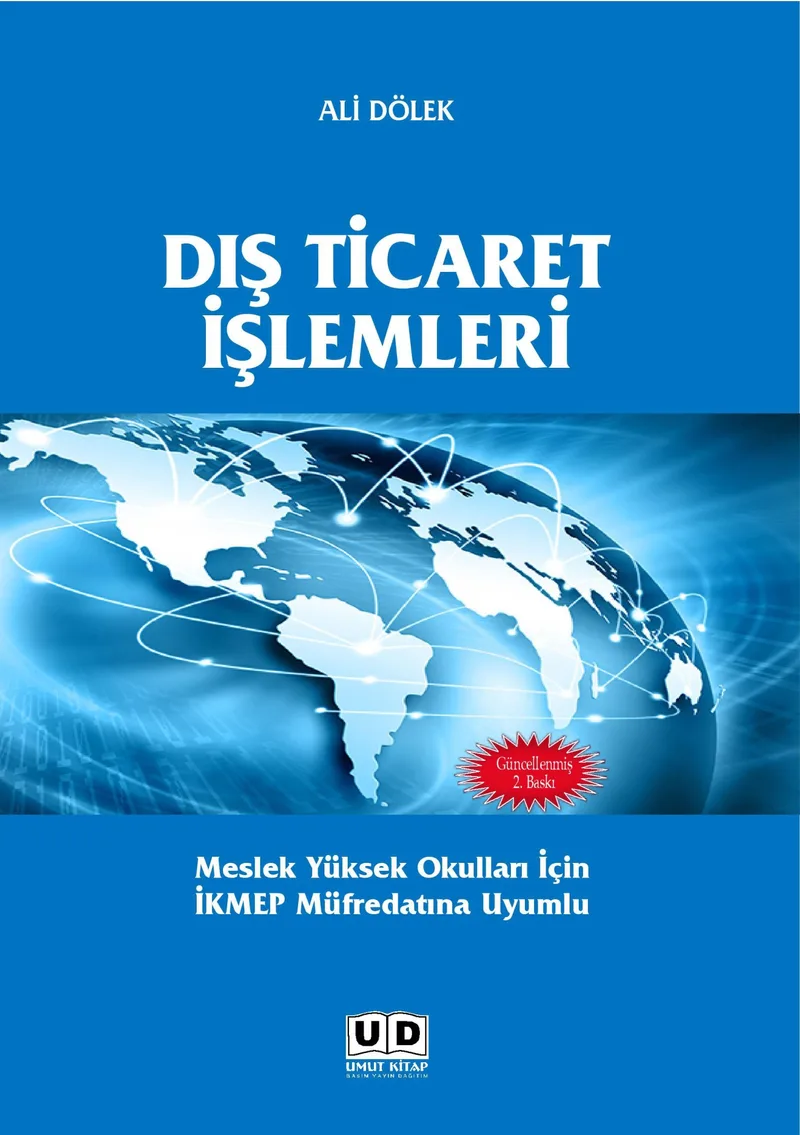 Dış Ticaret İşlemleri Meslek Yüksek Okulları İçin İKMEP Müfredatına Uyumlu