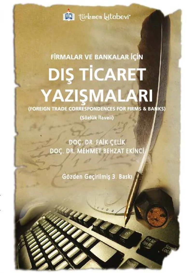 Dış Ticaret Yazışmaları(Sözlük İlaveli)