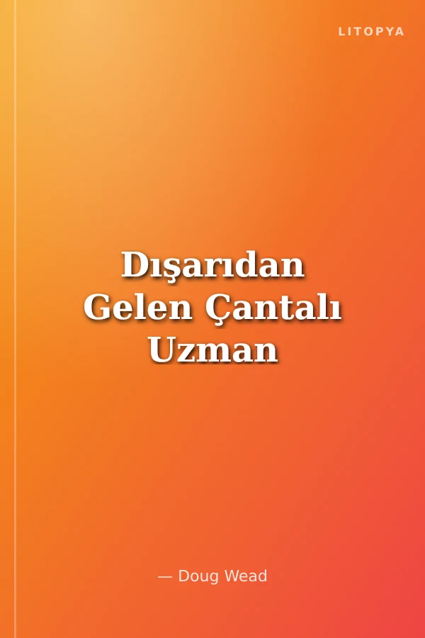 Dışarıdan Gelen Çantalı Uzman