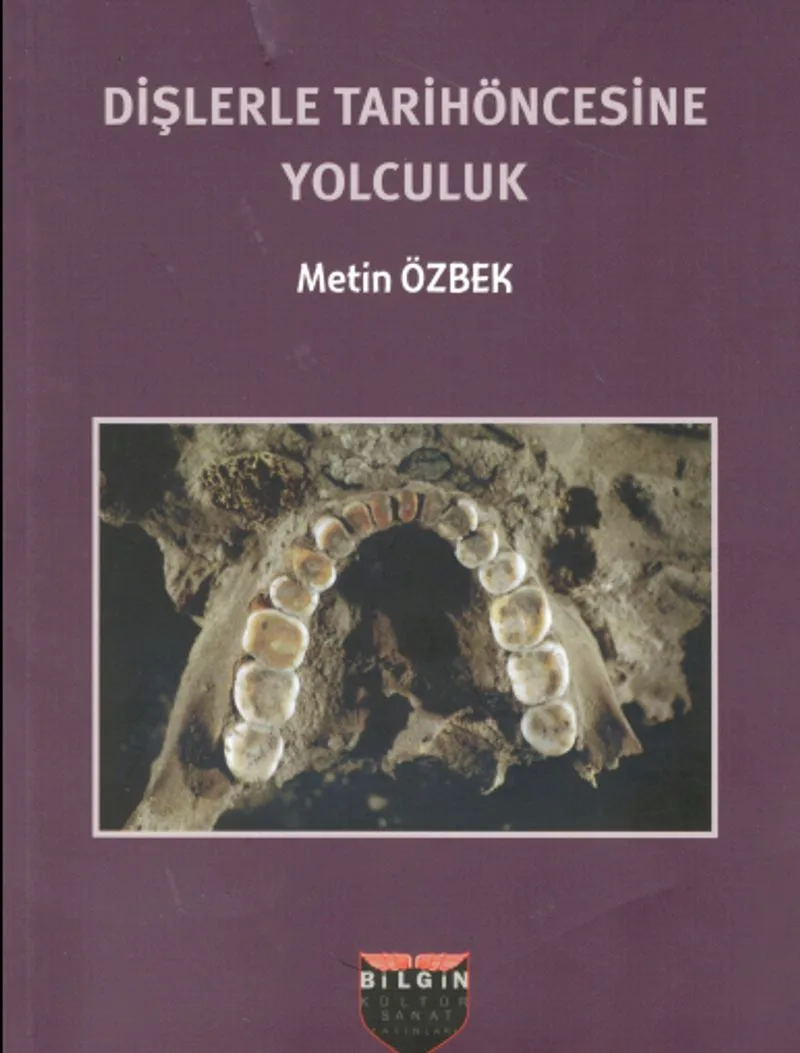 Dişlerle Tarihöncesine Yolculuk