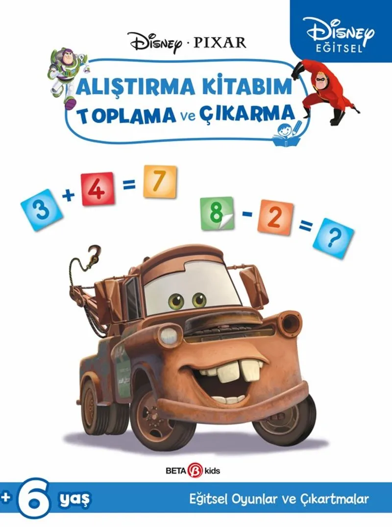 Disney Eğitsel Arabalar Çıkartmalı Alıştırma Kitabım Toplama ve Çıkarma