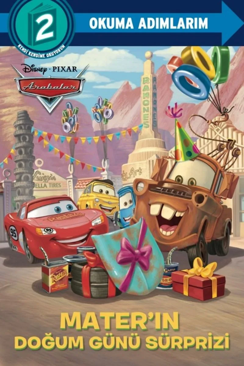 Disney Okuma Adımlarım - 2. Adım - Arabalar - Mater'ın Doğum Günü Sürprizi